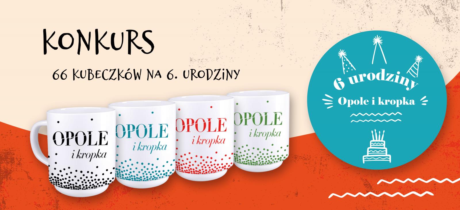 Baner urodziny Opola i kropki konkurs