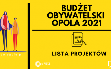 Grafika promująca Budzet Obywatelski Opola - lista projektów