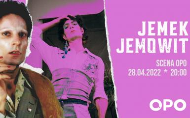 SCENA OPO - Jemek Jemowit