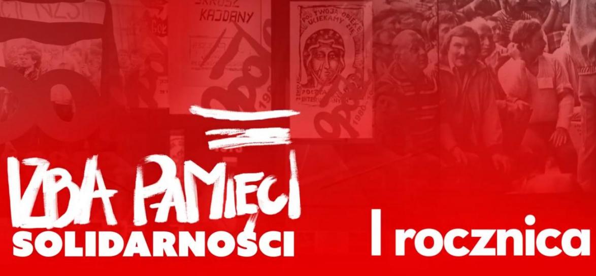 Pierwsza Rocznica Izby Pamięci Solidarności baner
