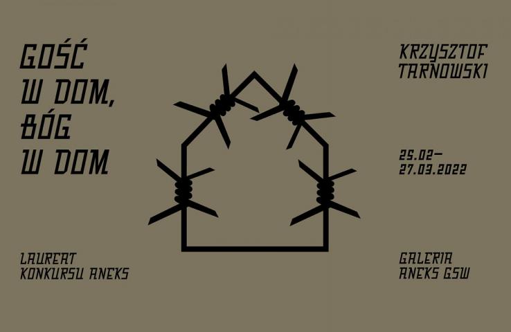 Gość w dom, Bóg w dom. Wystawa Krzysztofa Tarnowskiego